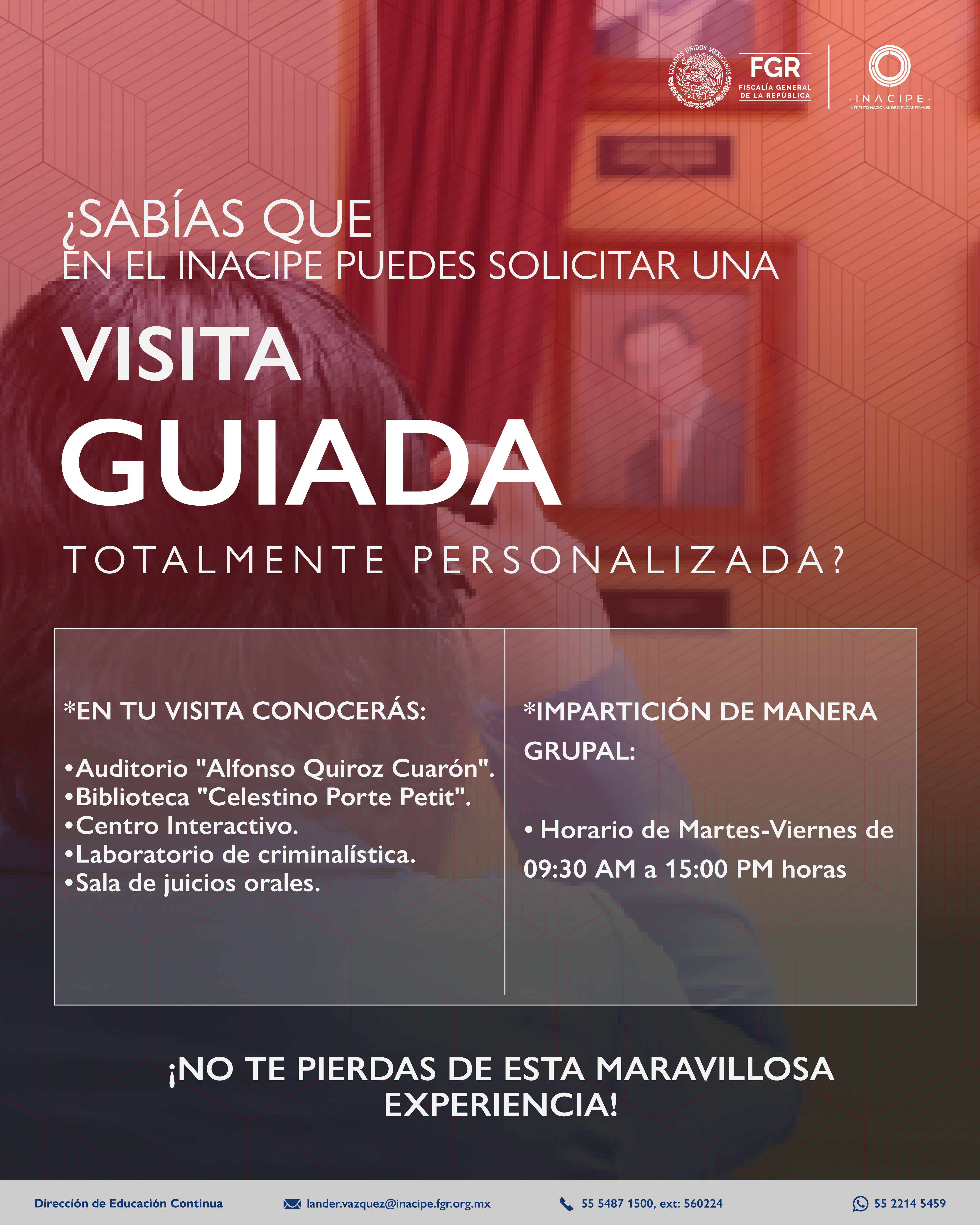Programa tu visita guiada a INACIPE